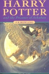 J.K. Rowling - Harry Potter and the Prisoner of Azkaban