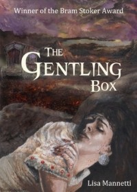 Лиза Маннетти - The Gentling Box