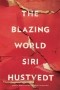Siri Hustvedt - The Blazing World