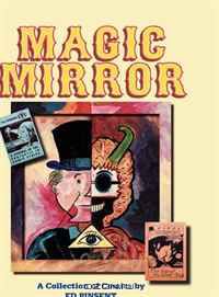  - Magic Mirror: A Compendium of Comics 1983-1998