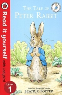 Беатрикс Поттер - The Tale of Peter Rabbit: Level 1
