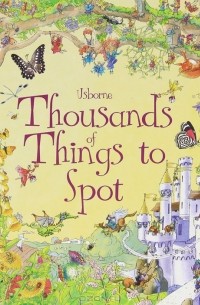  - Thousands of Things to Spot (сборник)