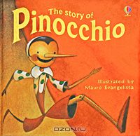 Katie Daynes - The Story of Pinocchio