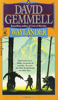 David Gemmell - Waylander