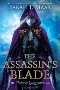 Sarah J. Maas - The Assassin&#039;s Blade