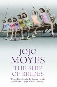 Jojo Moyes - The Ship of Brides