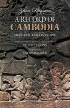  - A Record of Cambodia: The Land and Its People