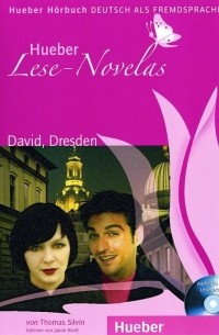 Thomas Silvin - Hueber Lese-Novelas: David, Dresden
