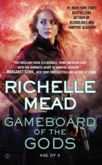 Richelle Mead - Gameboard of the Gods