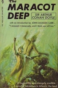 Sir Arthur Conan Doyle - The Maracot Deep