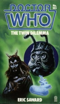 Eric Saward - The Twin Dilemma