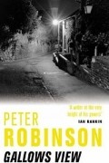 Peter Robinson - Gallows View