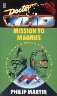 Philip Martin - Mission to Magnus