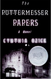 Cynthia Ozick - The Puttermesser Papers