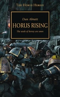Dan Abnett - Horus Rising