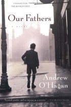 Andrew O&#039;Hagan - Our Fathers