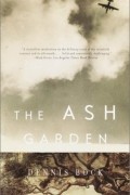 Деннис Бок - The Ash Garden