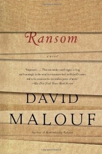 David Malouf - Ransom