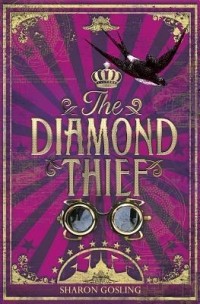 Sharon Gosling - The Diamond Thief