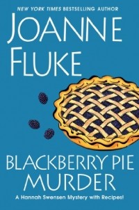 Joanne Fluke - Blackberry Pie Murder