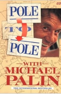 Michael Palin - Pole To Pole