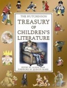 Alison Sage - The Hutchinson Treasury of Children&#039;s Literature