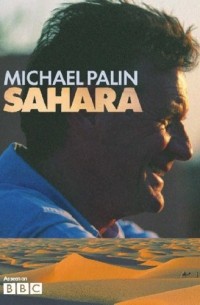 Michael Palin - Sahara