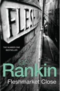 Ian Rankin - Fleshmarket Close