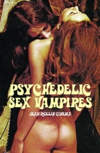 Jack Hunter - Psychedelic Sex Vampires