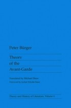 Петер Бюргер - Theory Of The Avant-Garde