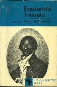 без автора - Equiano's Travels His Autoiography