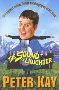 Peter Kay - The Sound of Laughter