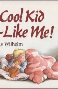 Hans Wilhelm - A Cool Kid-Like Me!
