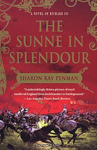 Sharon Kay Penman - The Sunne In Splendour