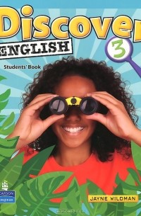 Джейн Уайлдмен - Discover English: Global 3: Student's Book