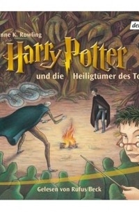 J. K. Rowlin - Harry Potter und die Heiligtumer des Todes