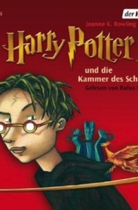 J.K. Rowling - Harry Potter und die Kammer des Schreckens