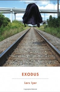 Lars Iyer - Exodus