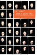 Imre Kertész - Fiasco