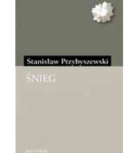 Stanisław Przybyszewski - Śnieg