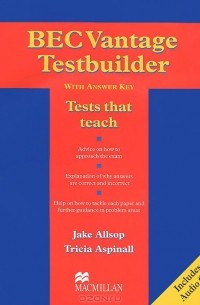 Jake Allsop - BEC Vantage Testbuilder with Answer Key (+ CD-ROM)