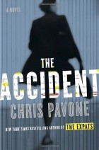 Christopher Pavone - The Accident
