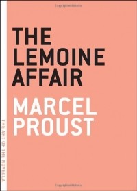 Marcel Proust - The Lemoine Affair