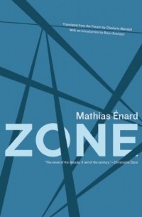 Mathias Énard - Zone