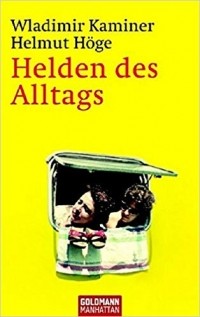  - Helden des Alltags