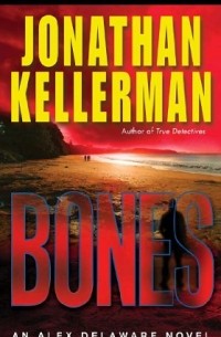 Jonathan Kellerman - Bones