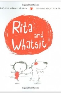 Rita and Whatsit