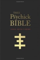 Genesis P-Orridge - Thee Psychick Bible