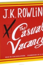 Джоан Роулинг - The Casual Vacancy (аудиокнига на 15 CD)