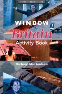 Richard Macandrew - Window on Britain 2: Activity Book: Activity Book Level 2